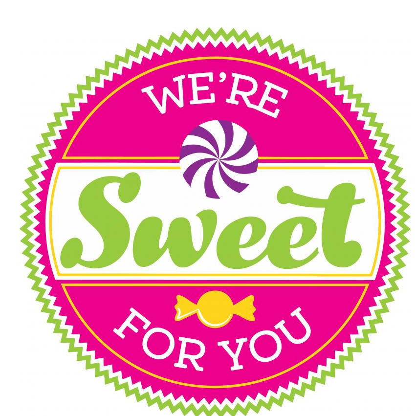 We're Sweet For You