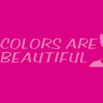 Colors Are Beautiful