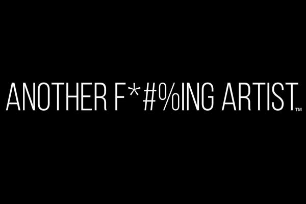 ANOTHER F*#%ING ARTIST