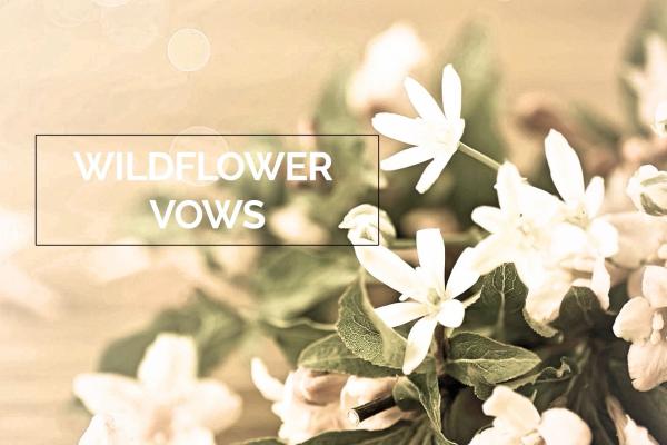 Wildflower Vows